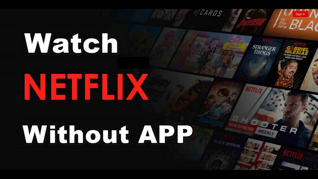 App to discount watch netflix free