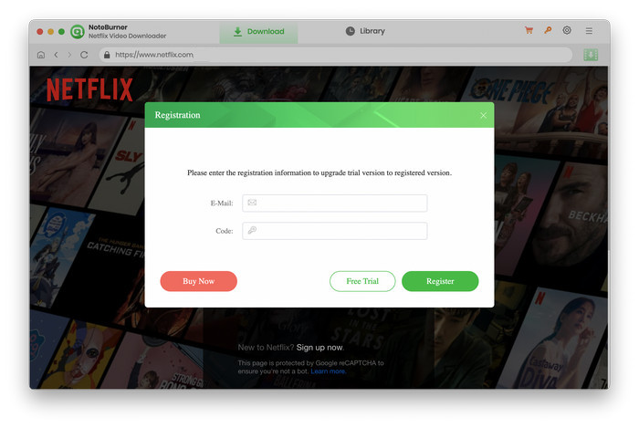 Register NoteBurner Netflix Video Downloader for Mac